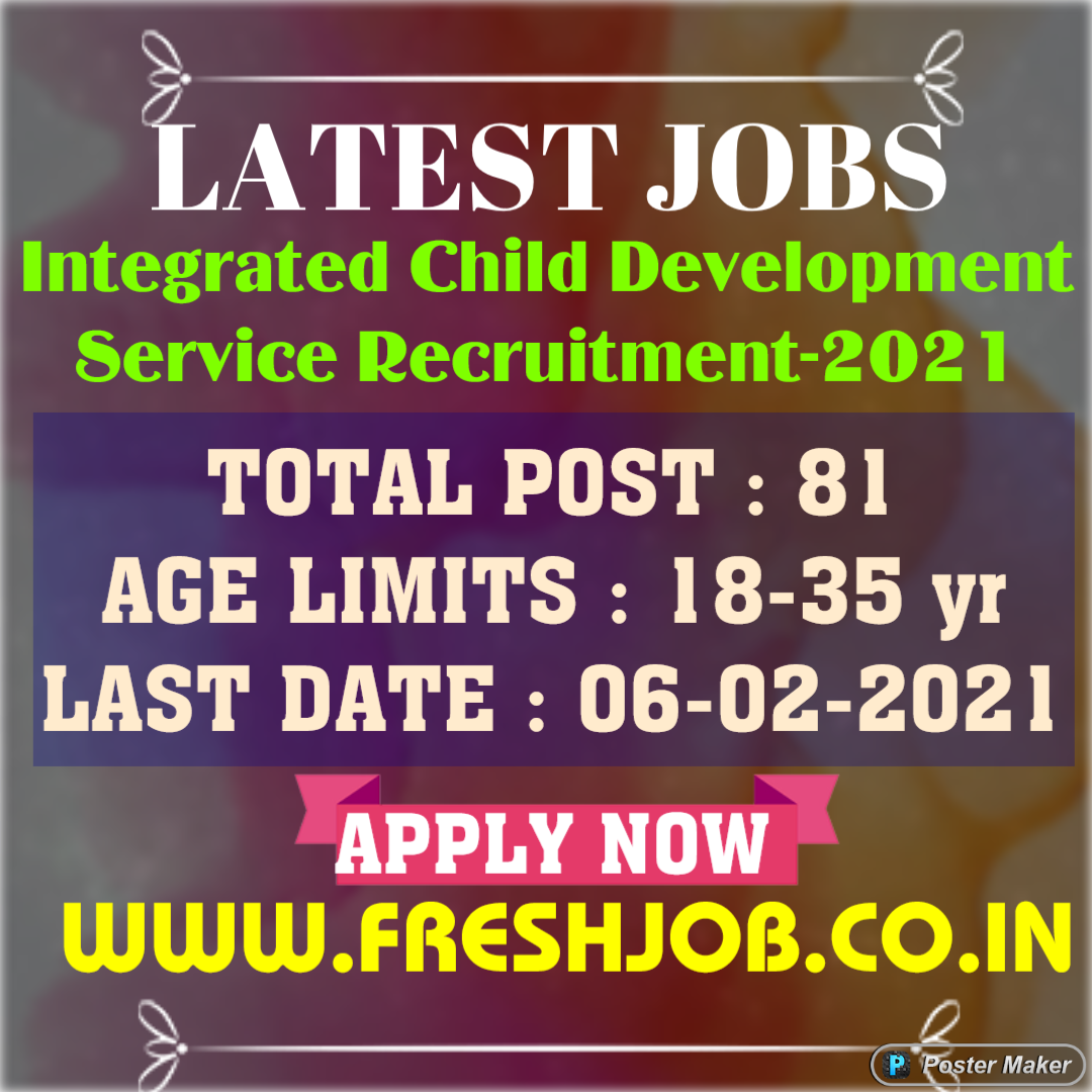 icds-81-post-recruitment-2021-integrated-child-development-service