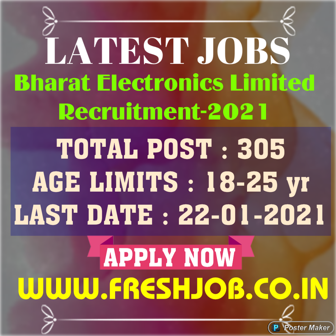 BEL  305 post Recruitment -2021 : Bharat Electronics Limited Recruitment-2021 BEL  305 post Recruitment -2021 : Bharat Electronics Limited Recruitment-2021