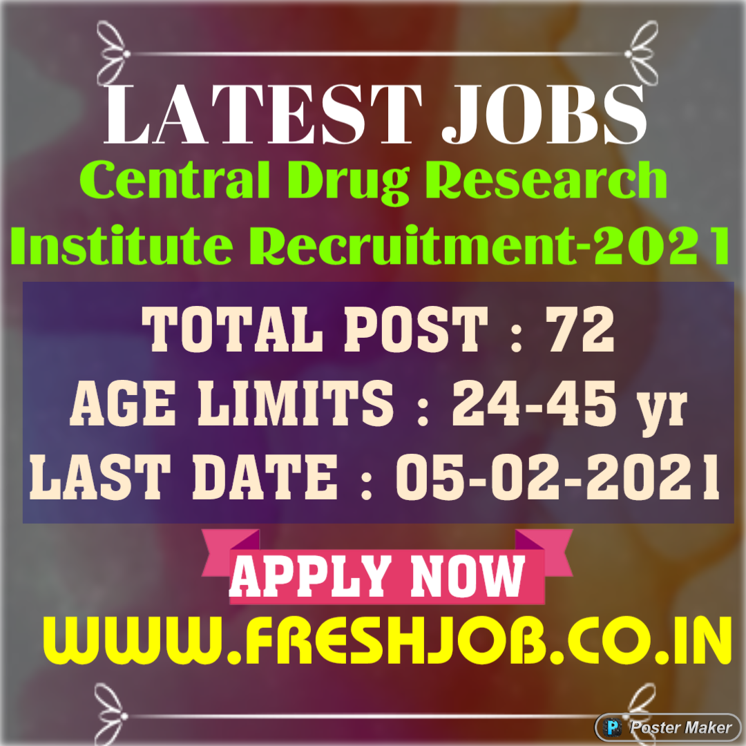 CDRI 72 post Recruitment-2021 : Recruitment at Central Drug Research Institute CDRI 72 post Recruitment-2021 : Recruitment at Central Drug Research Institute