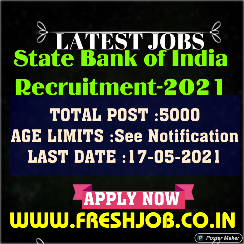 SBI Invite Online Application For 5000 posts | Recruitment in State Bank of India