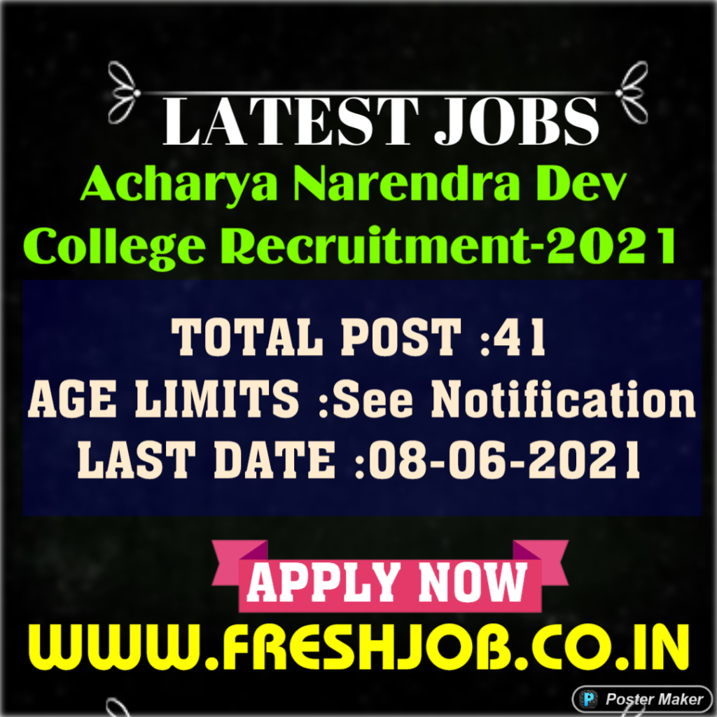 Assistant Professor Vacancy in ANDC | Acharya Narendra Dev College Recruitment-2021