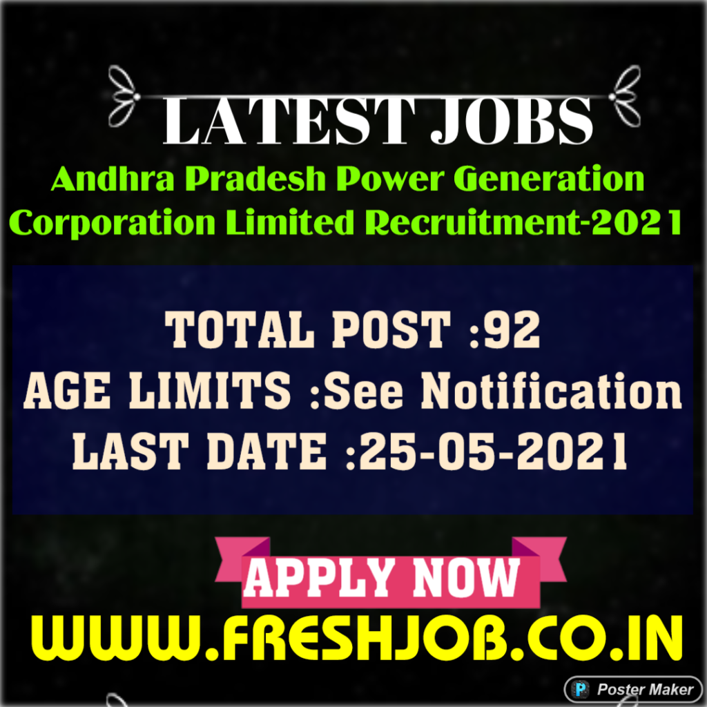 Andhra Pradesh Govt Jobs | APGENCO Ltd Recruitment-2021 Andhra Pradesh Govt Jobs | APGENCO Ltd Recruitment-2021