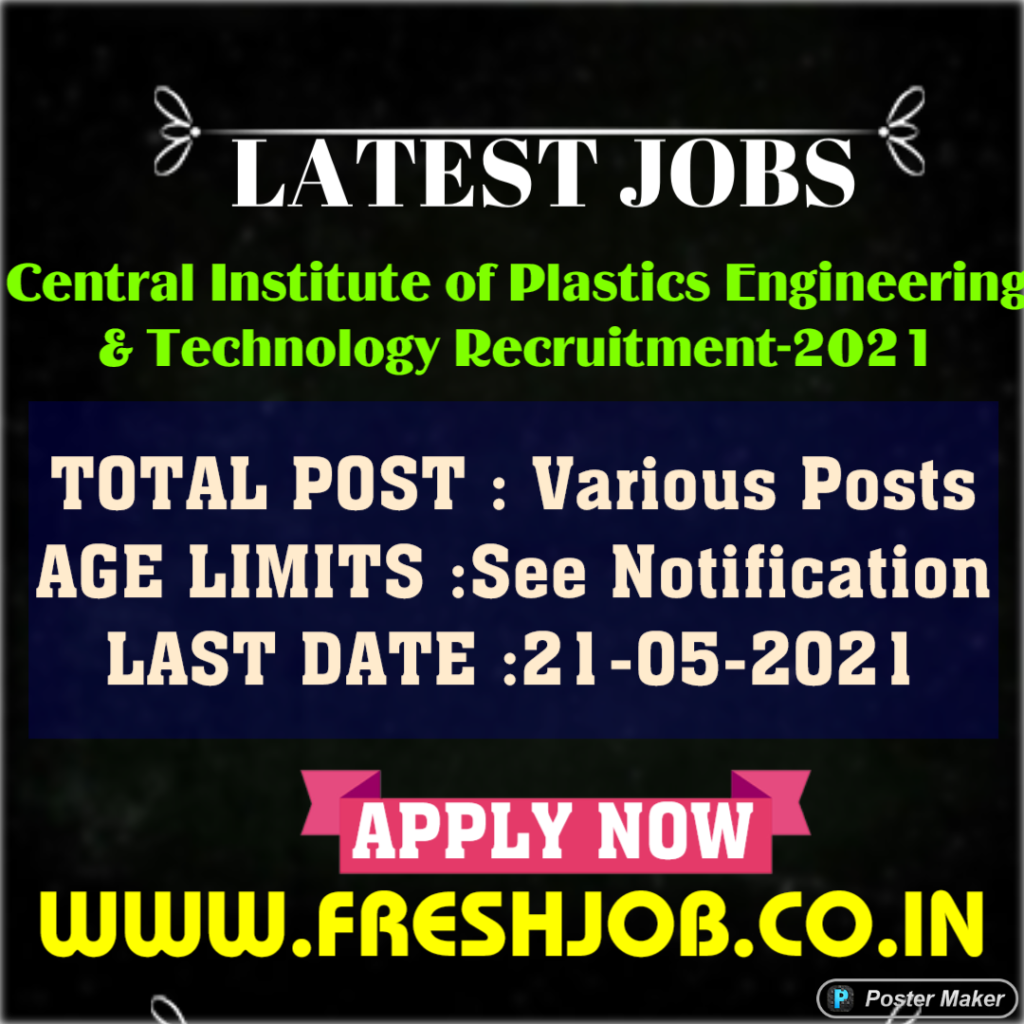 CIPET government Jobs-2021|Assistant Professor Posts Recruitment-2021