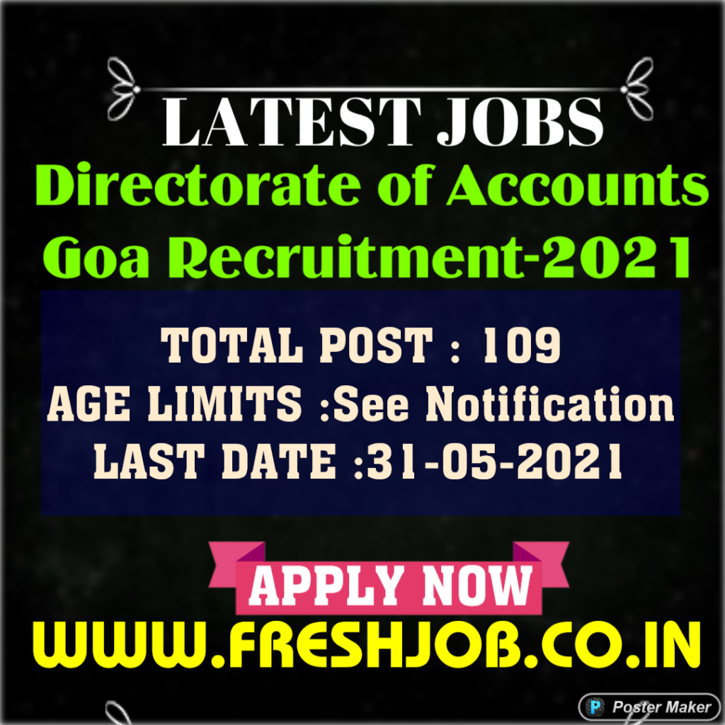 Goa Government Recruitment-2021 | 109 vacancy open in Directorate of Accounts Goa