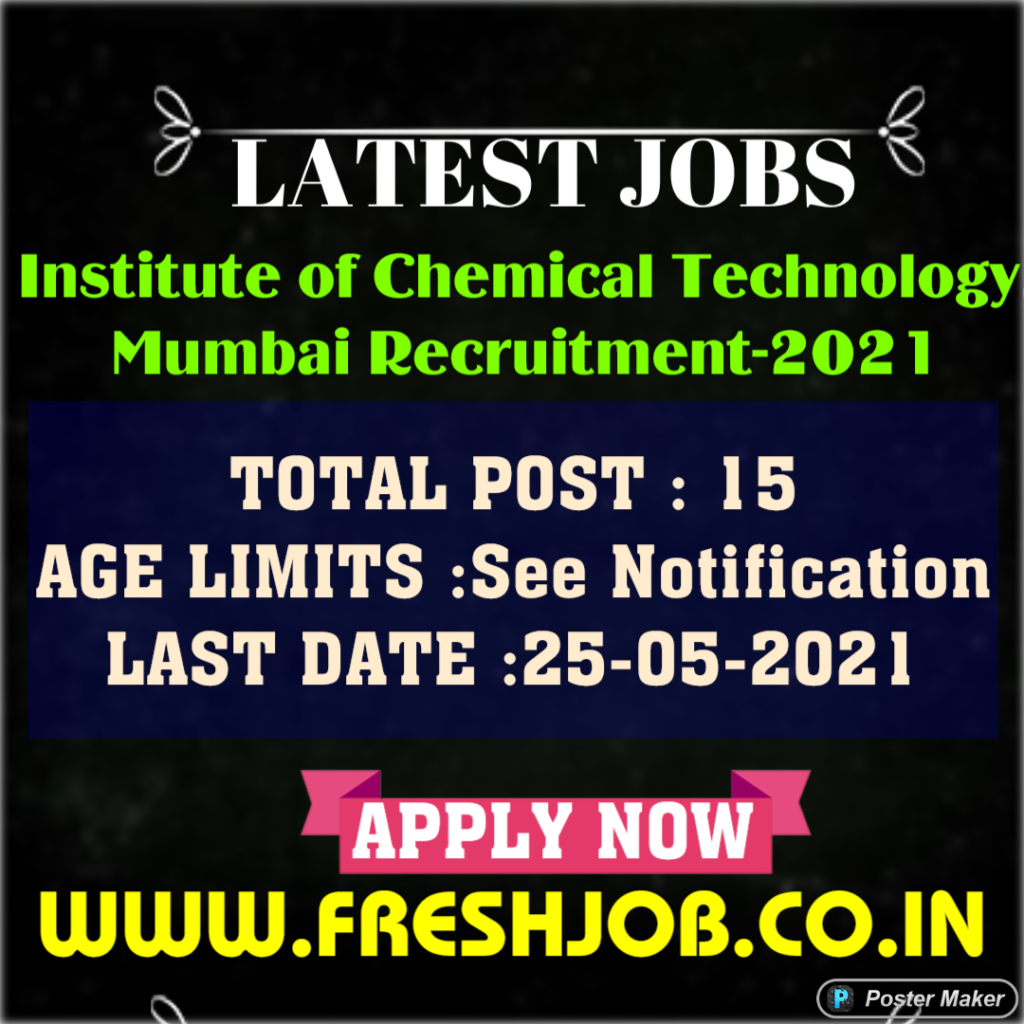 Latest Jobs in ICT | Institute of Chemical Technology Recruitment-2021