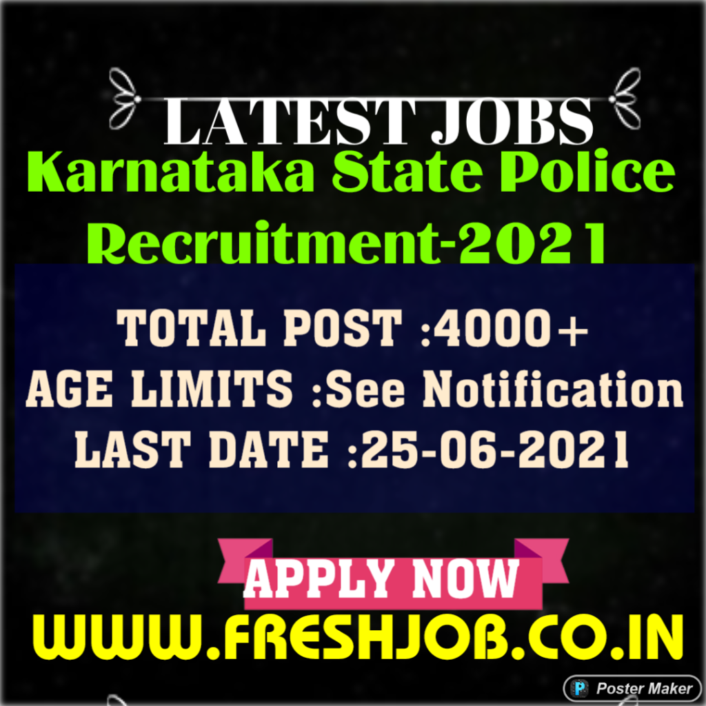 Karnataka Govt Jobs | 4000+ Posts in Karnataka State Police Recruitment Karnataka Govt Jobs | 4000+ Posts in Karnataka State Police Recruitment