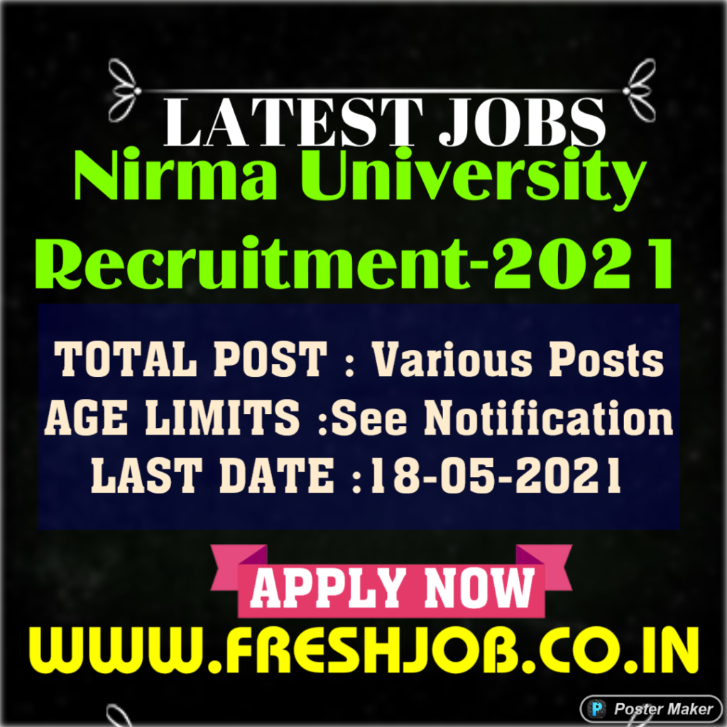 Professors Vacancy Open in Nirma University | Various Jobs in Nirma University