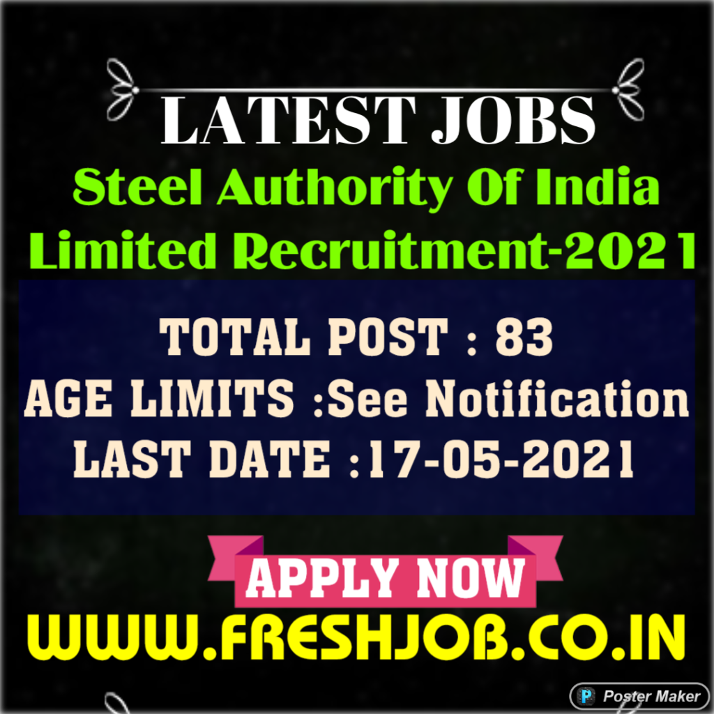 Latest Government Jobs in SAIL  | Recruitment in Steel Authority of India Limited