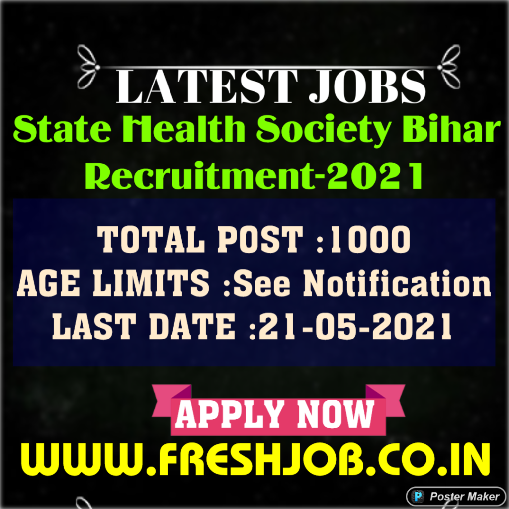 Latest Bihar Govt. Jobs |1000 posts Recruitment in Bihar State Health Society