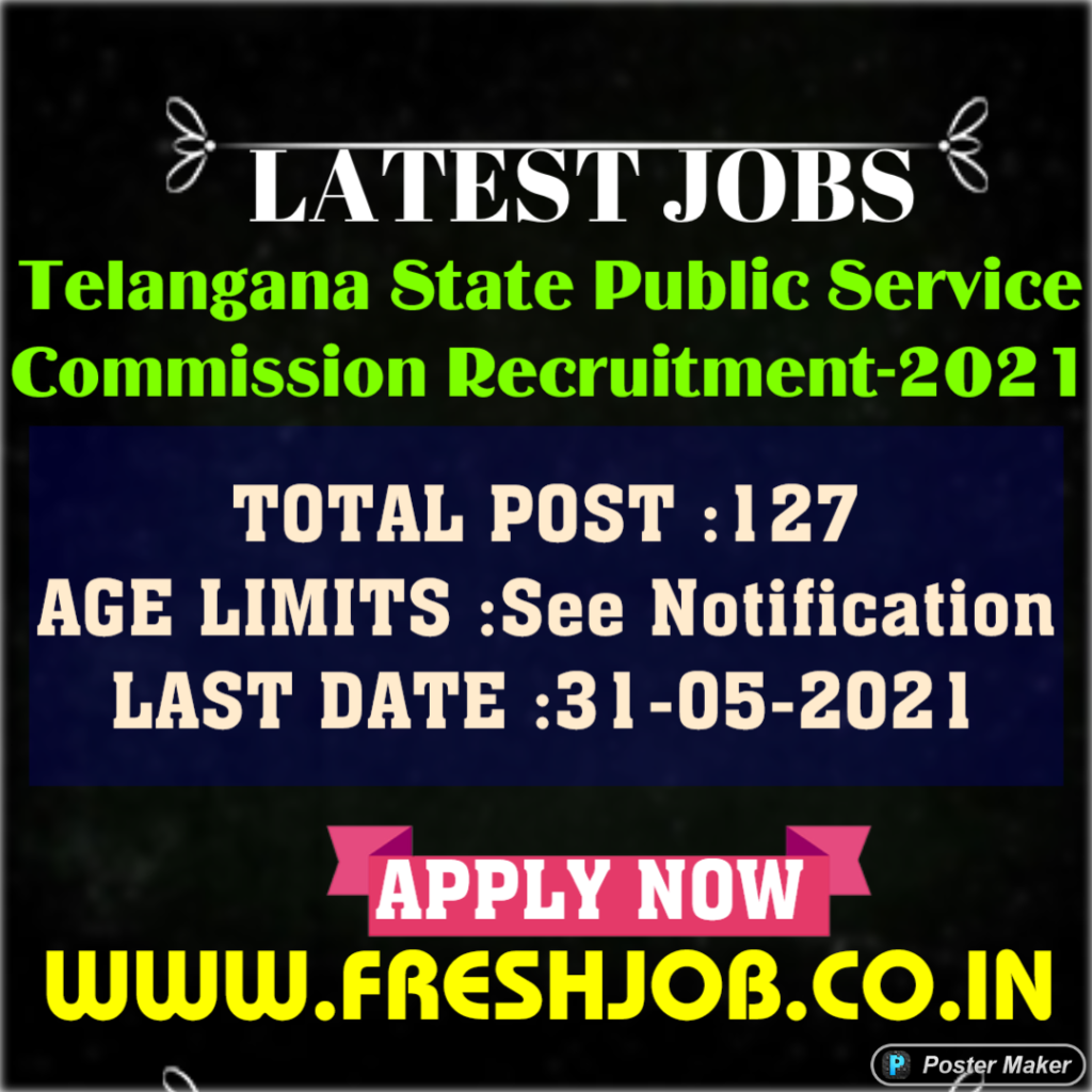 Telangana Govt Jobs | 127 posts open in TSPSC