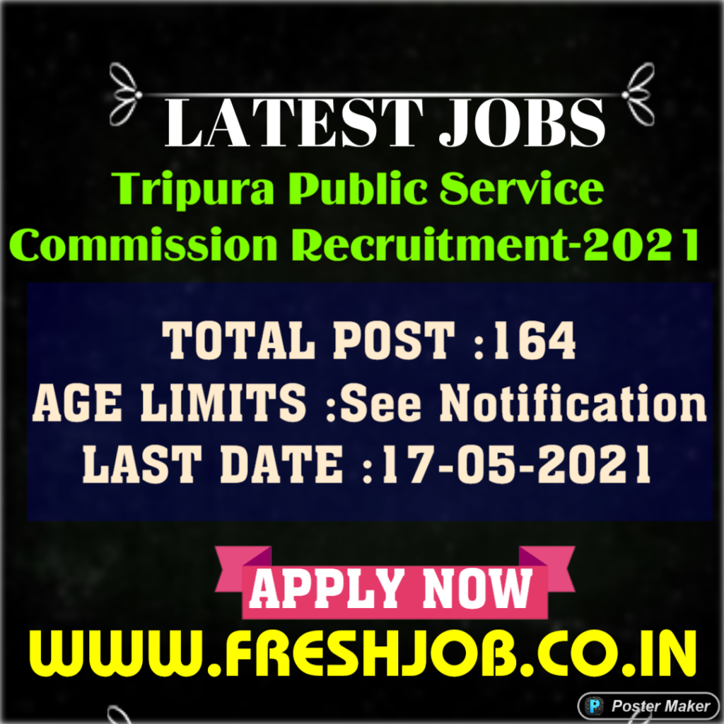 Tripura government Jobs-2021 | Officer Post Recruitment in Tripura Public Service Commission