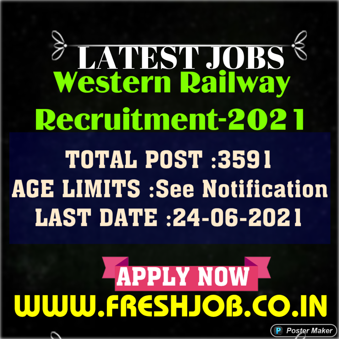 Govt Jobs In Railway : 3591 Posts Railway Recruitment-2021