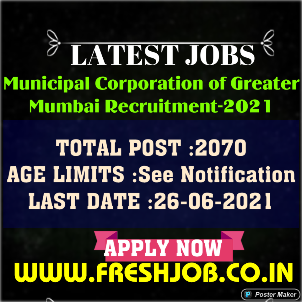 Govt Jobs In Maharashtra | 2070 Posts Recruitment in MCGM