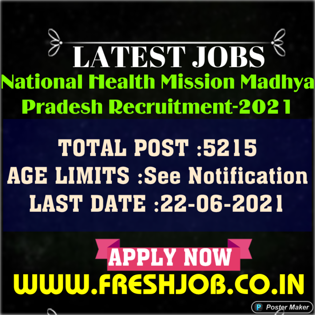 Madhya Pradesh Govt Jobs |5215 Posts NHM MP Recruitment-2021