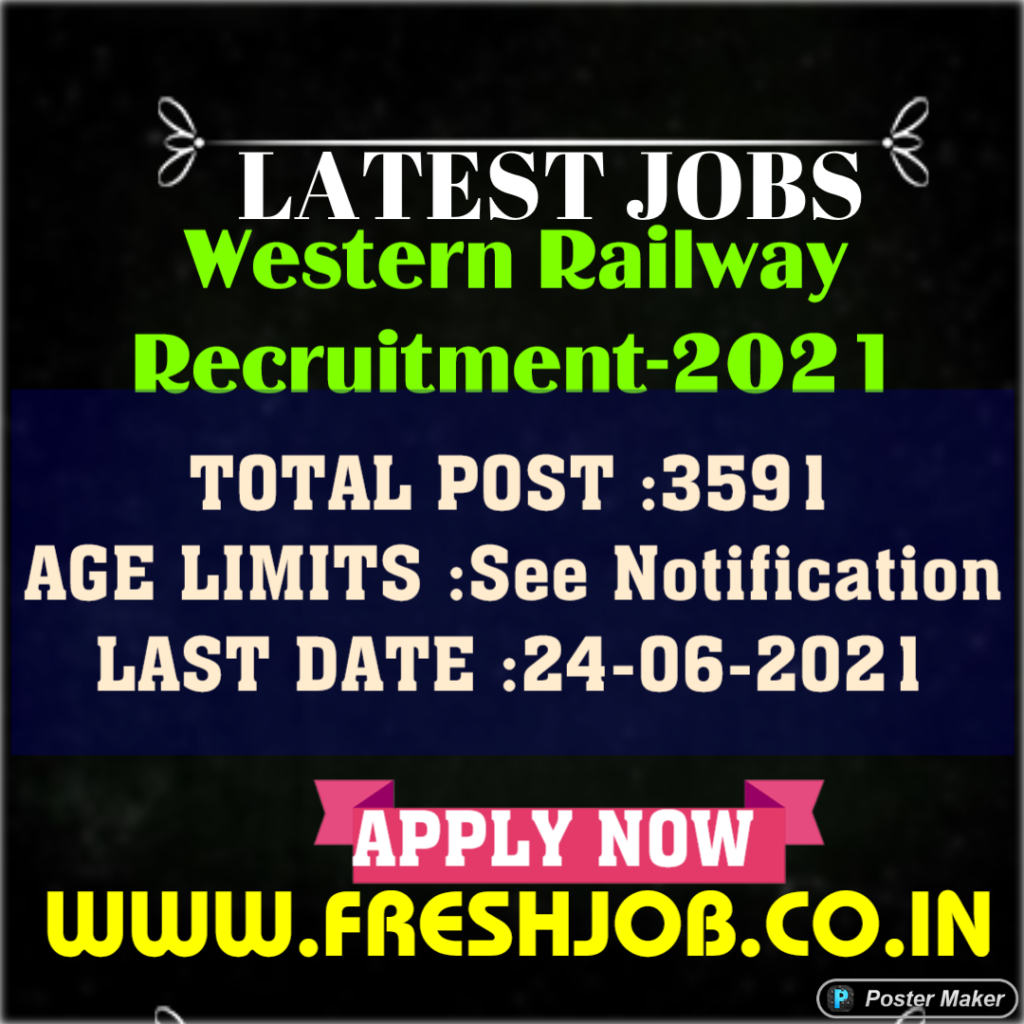 Govt Jobs in Railway | 3591 Posts Recruitment in Western Railway Govt Jobs in Railway | 3591 Posts Recruitment in Western Railway
