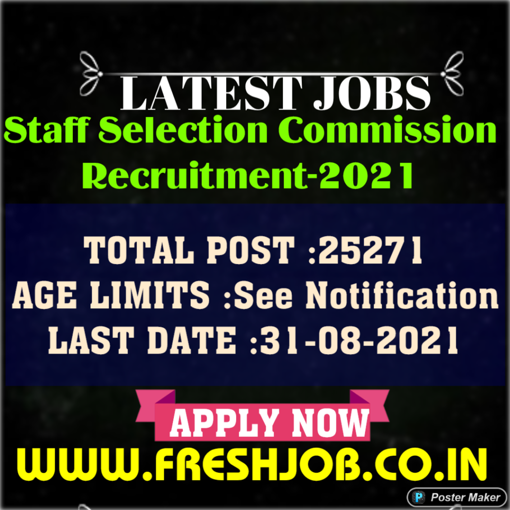 Govt Jobs in SSC | 25271 Constable GD Posts Recruitment in SSC